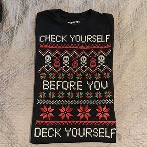 Chemistry “Check Yourself Before You Deck Yourself” Christmas Xmas Holiday Shirt